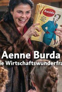 Aenne Burda - Die Wirtschaftswunderfrau